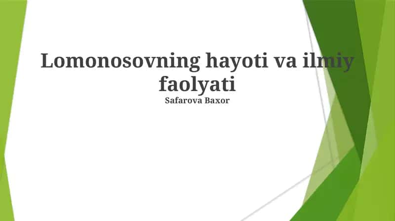 Lomonosovning hayoti va ilmiy faolyati