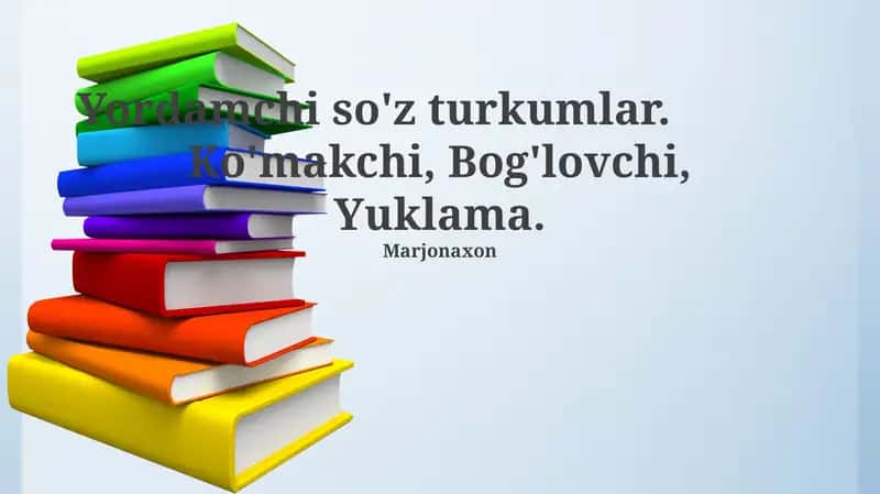 Yordamchi so'z turkumlar