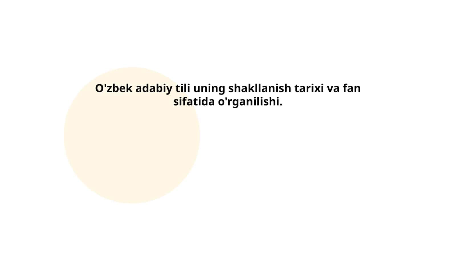 O'zbek adabiy tili uning shakllanish tarixi va fan sifatida o'rganilishi