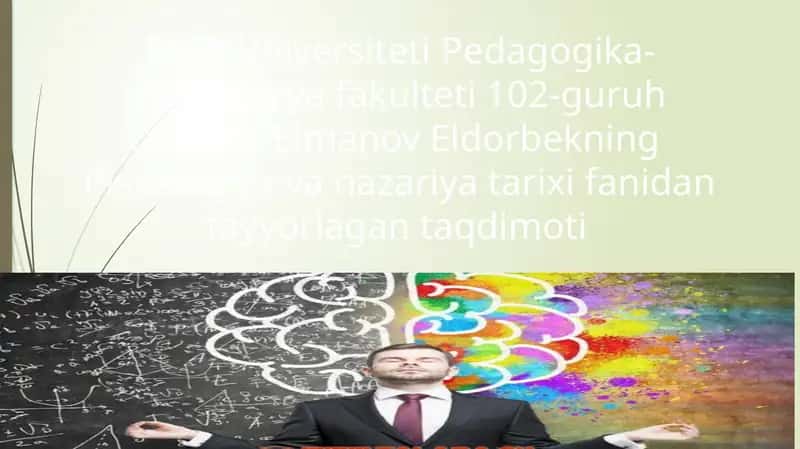 Pisxalogiya va nazariya tarixi fanidan tayyorlagan taqdimoti