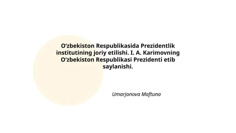 Prezidentlik institutining tashkil etilishi