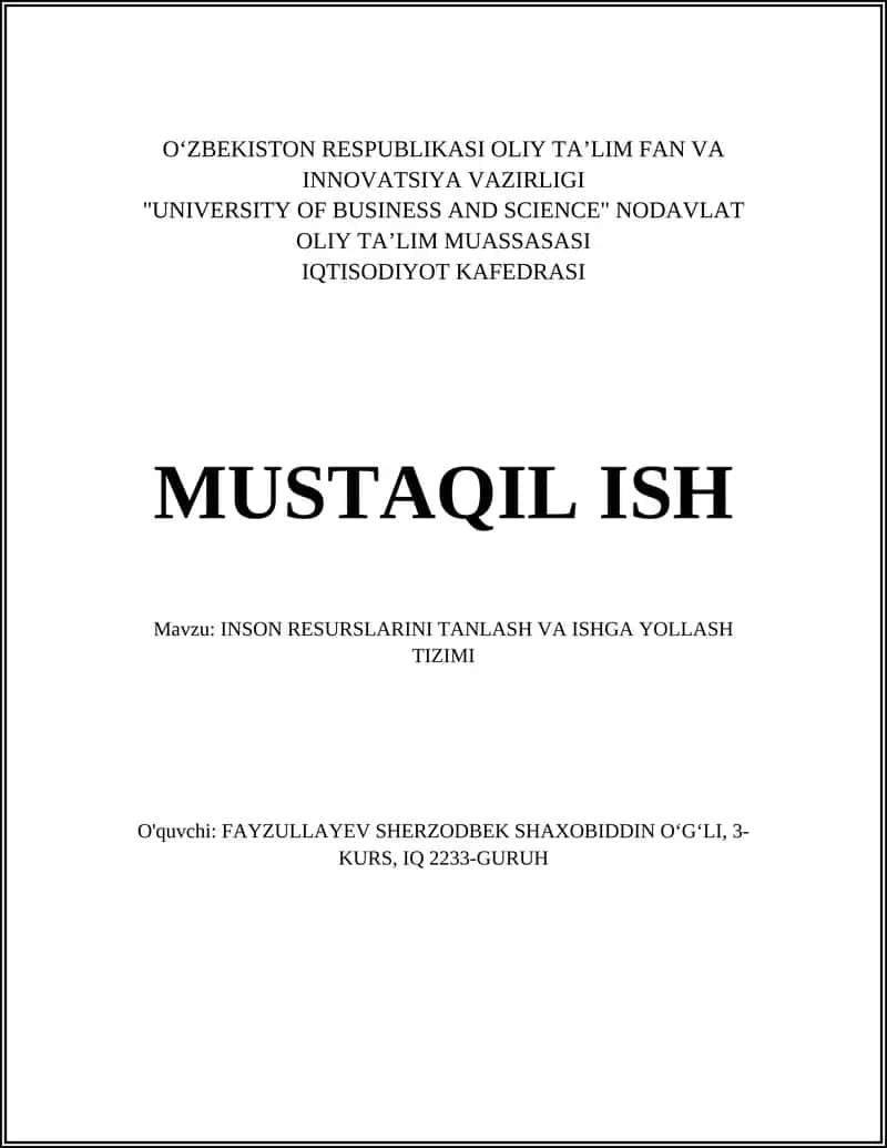 INSON RESURSLARINI TANLASH VA ISHGA YOLLASH TIZIMI