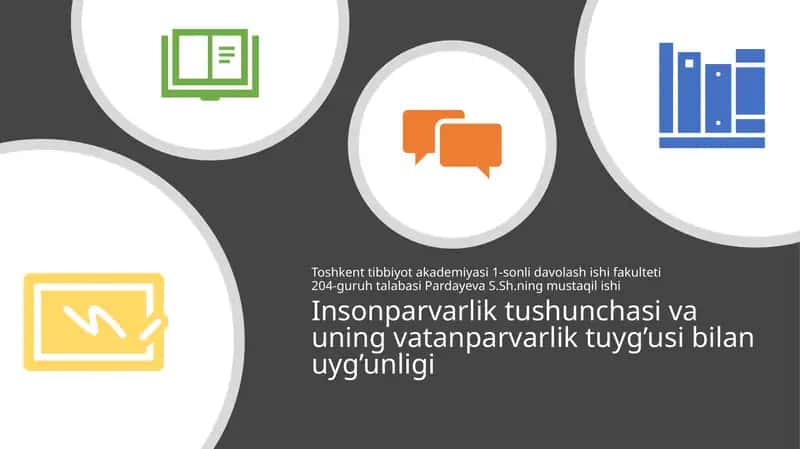 Insonparvarlik tushunchasi va uning vatanparvarlik tuyg’usi bilan uyg’unligi