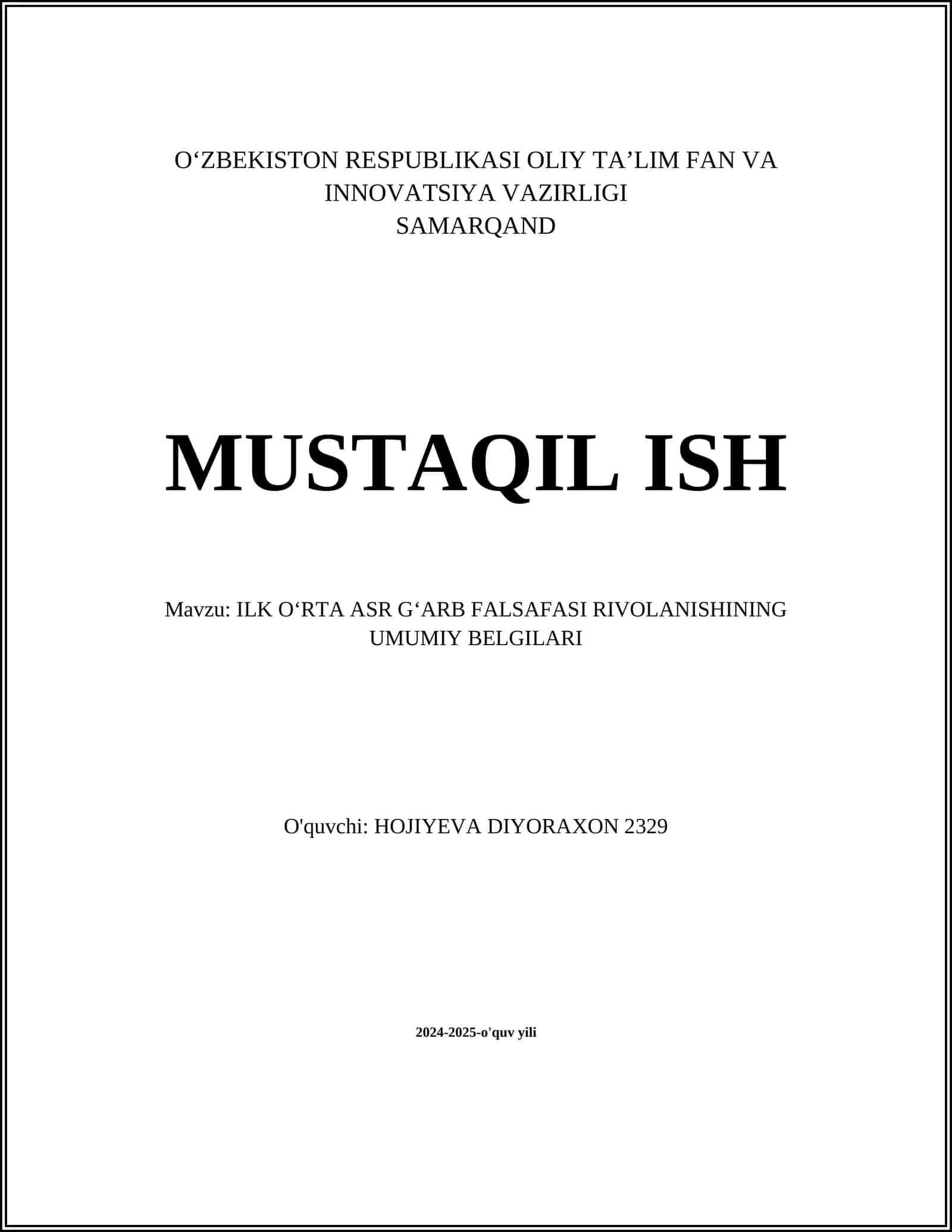 ILK OʻRTA ASR GʻARB FALSAFASI RIVOLANISHINING UMUMIY BELGILARI