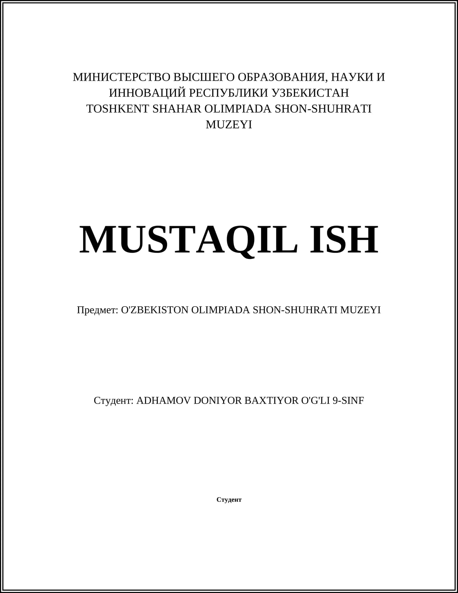 O'ZBEKISTON OLIMPIADA SHON-SHUHRATI MUZEYI