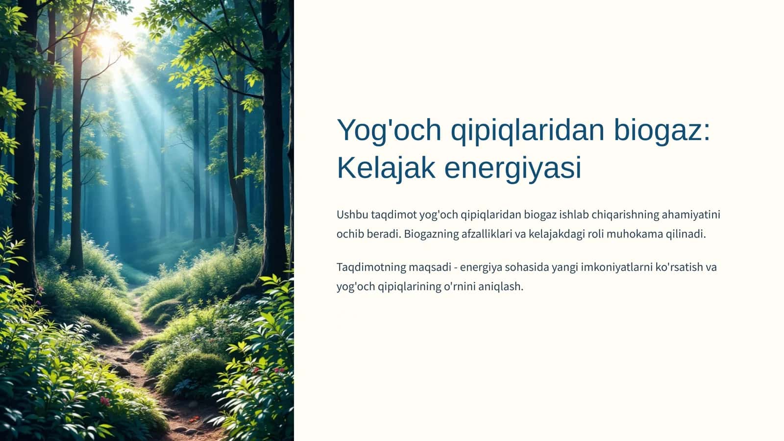 Yog'och qipiqlaridan biogaz Kelajak energiyasi