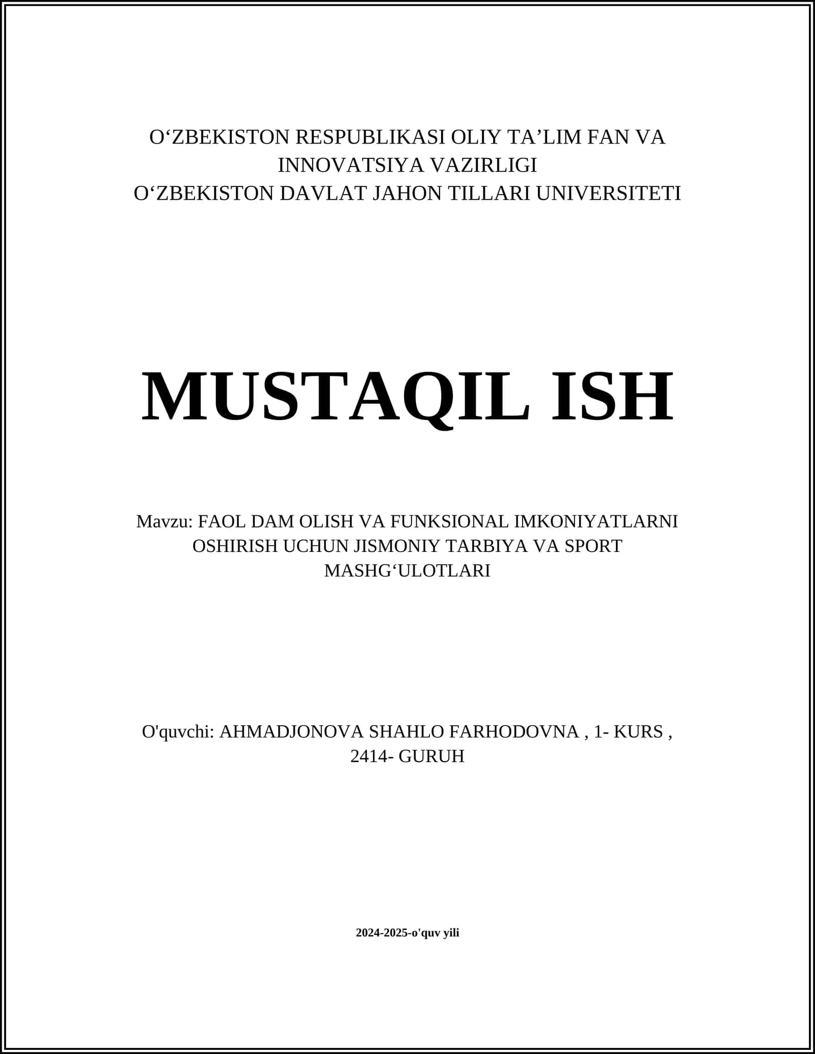 FAOL DAM OLISH VA FUNKSIONAL IMKONIYATLARNI OSHIRISH UCHUN JISMONIY TARBIYA VA SPORT MASHG‘ULOTLARI