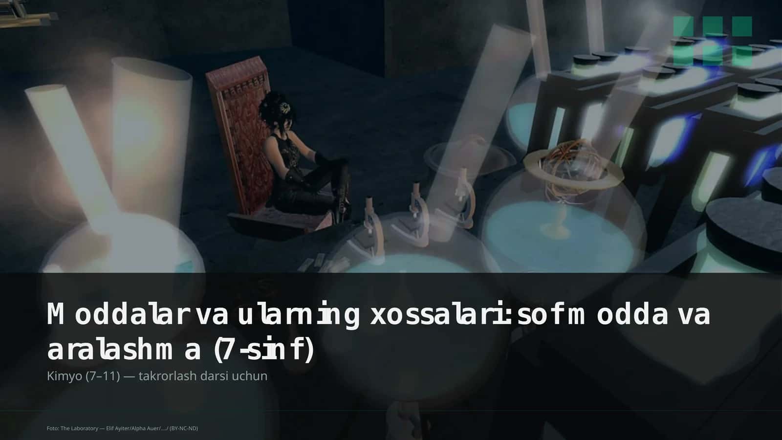Moddalar va ularning xossalari: sof modda va aralashma (7-sinf)