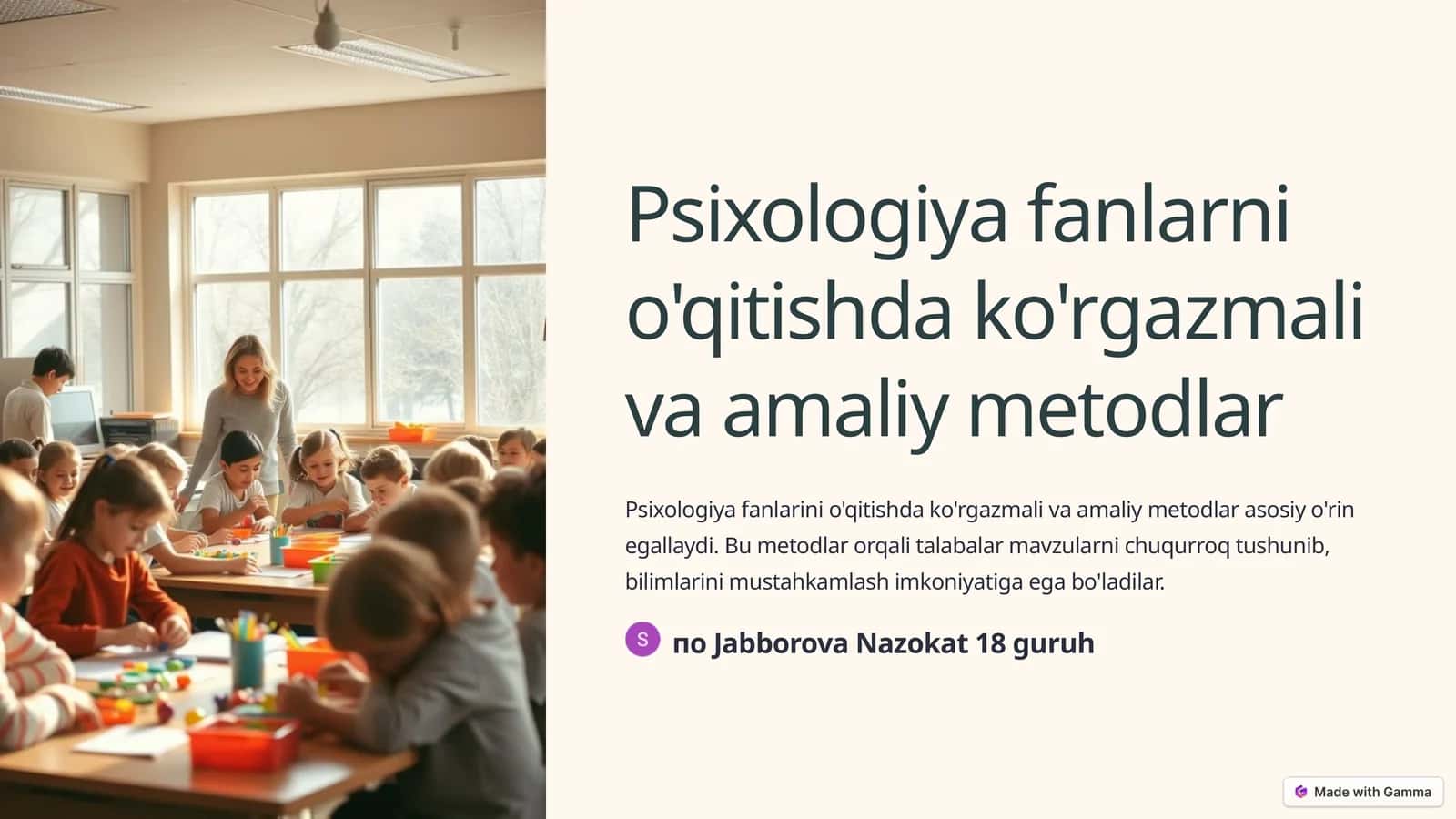 Psixologiya fanlarni o'qitishda ko'rgazmali va amaliy metodlar