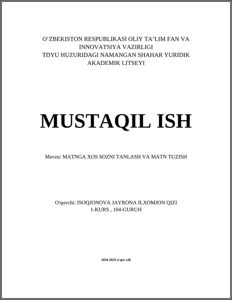 MATNGA XOS SOZNI TANLASH VA MATN TUZISH