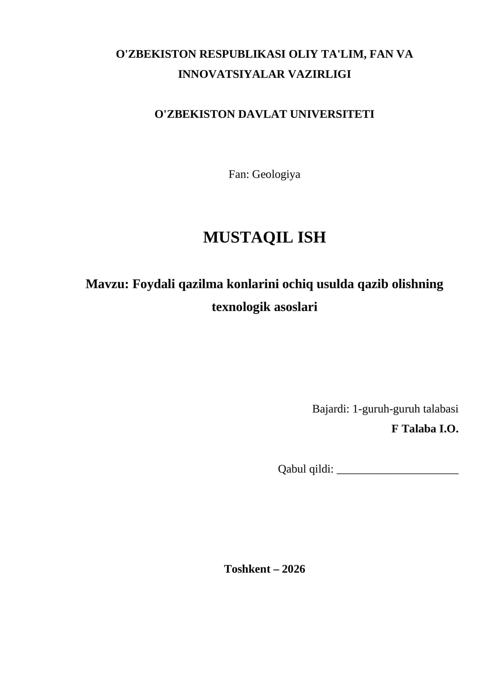 Foydali qazilma konlarini ochiq usulda qazib olishning texnologik asoslari