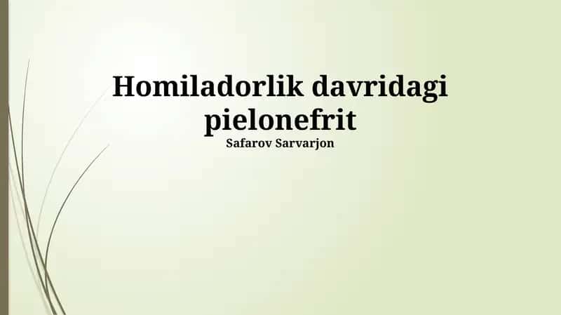 Homiladorlik davridagi pielonefrit