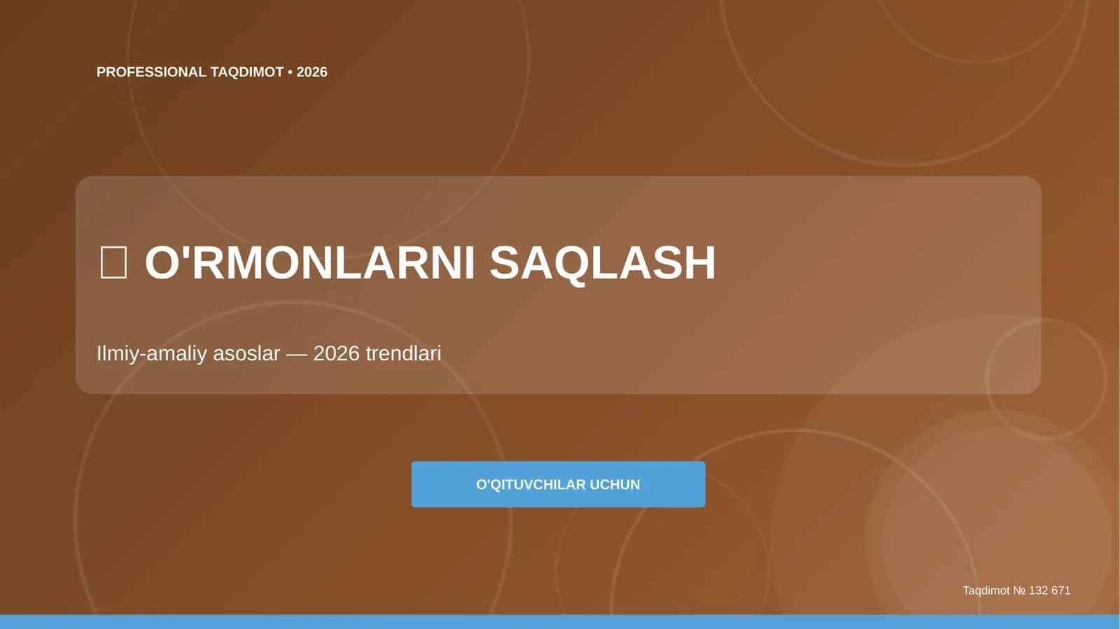 O'rmonlarni saqlash: Ilmiy-amaliy asoslar (2026 trendlari) [o'qituvchilar uchun]