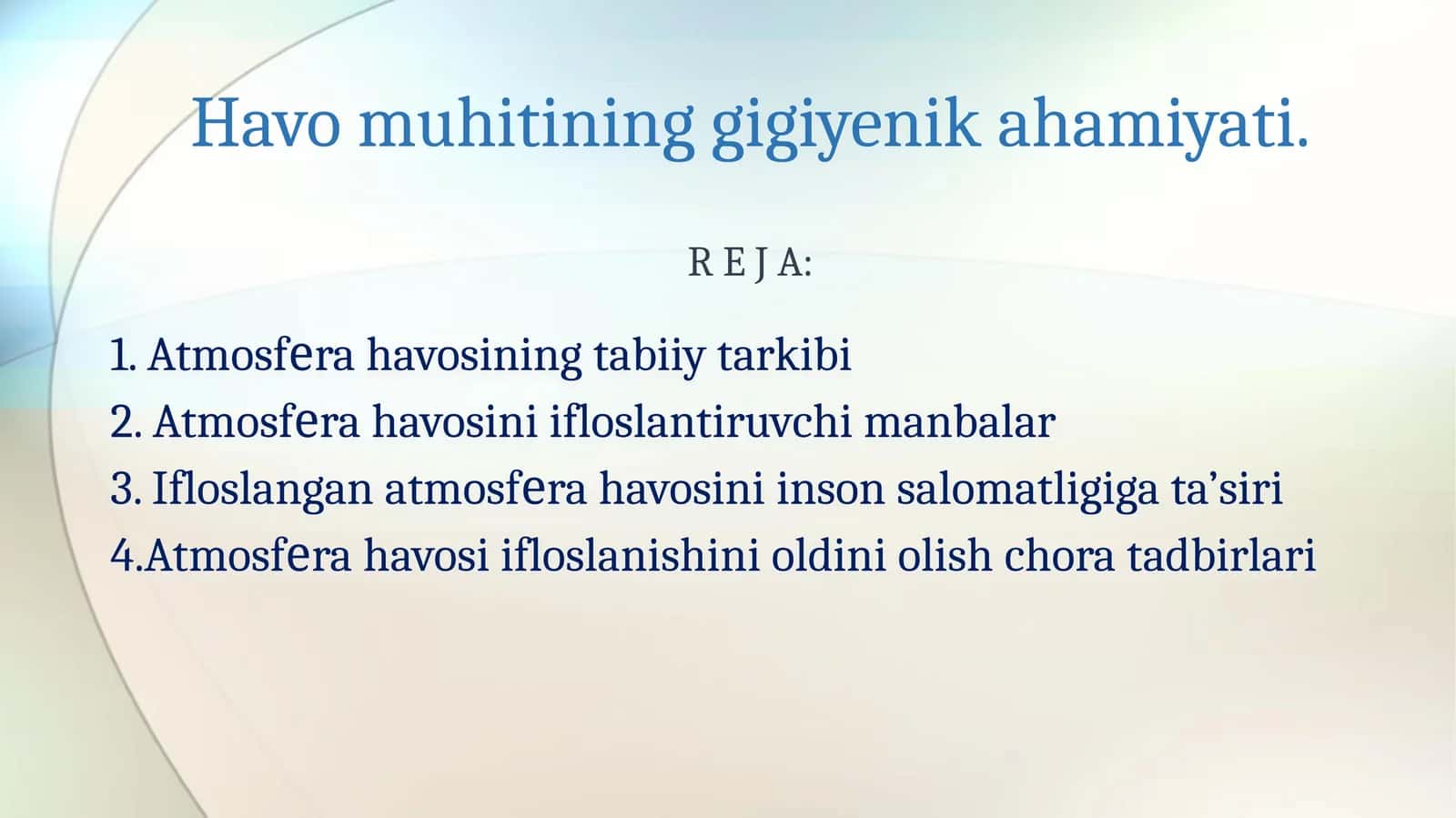 Havomuhitining gigiyenikahamiyati