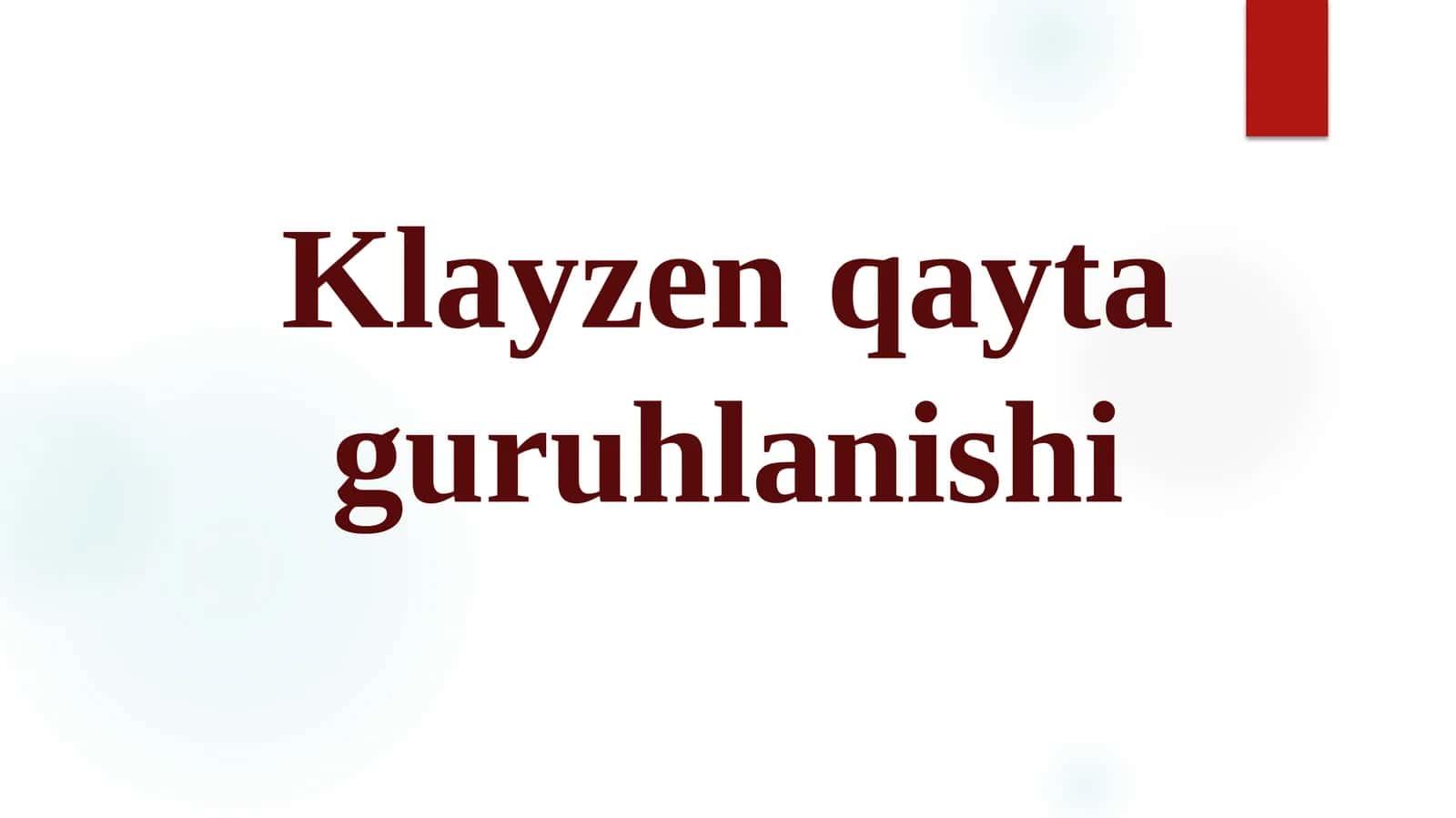Klayzen qayta guruhlanishi