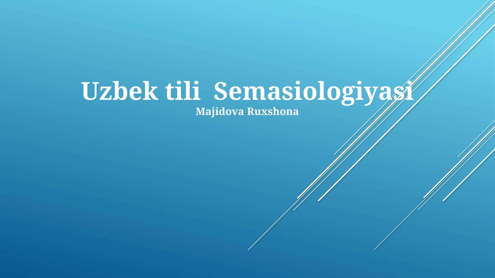 Uzbek tili Semasiologiyasi