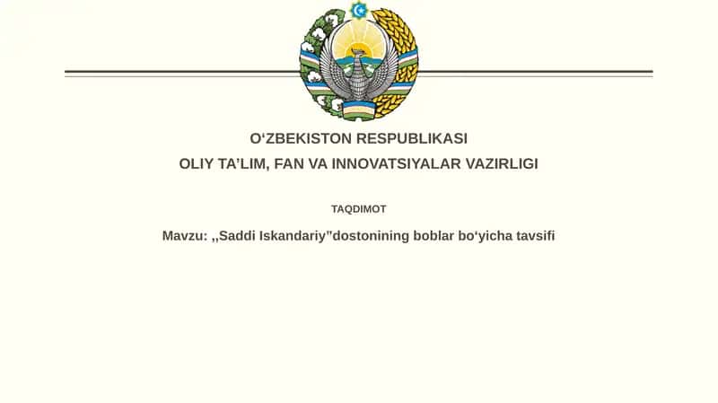 "Saddi Iskandariy”dostoniningboblarboʻyichatavsifi