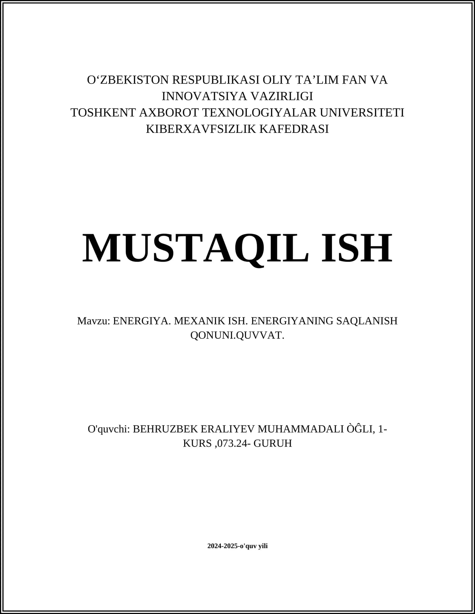 ENERGIYA. MEXANIK ISH. ENERGIYANING SAQLANISH QONUNI.QUVVAT