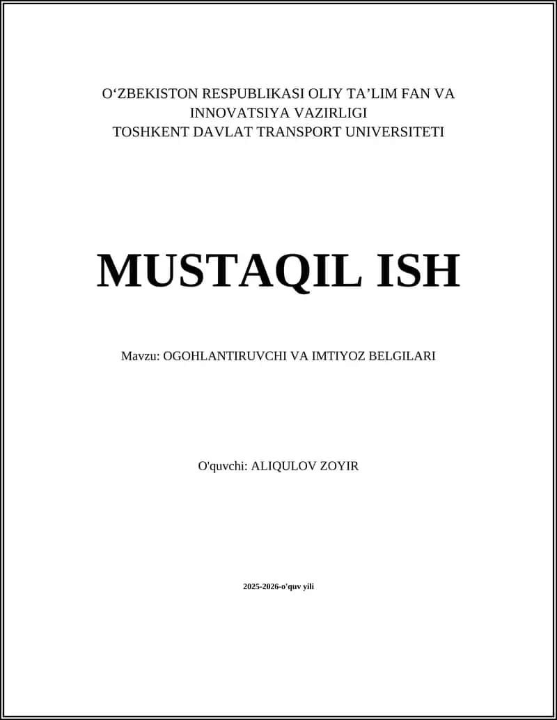 OGOHLANTIRUVCHI VA IMTIYOZ BELGILARI