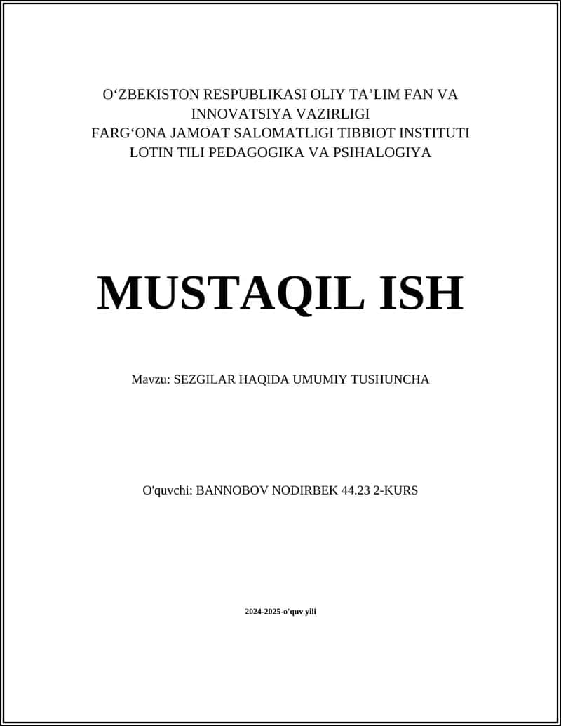 SEZGILAR HAQIDA UMUMIY TUSHUNCHA