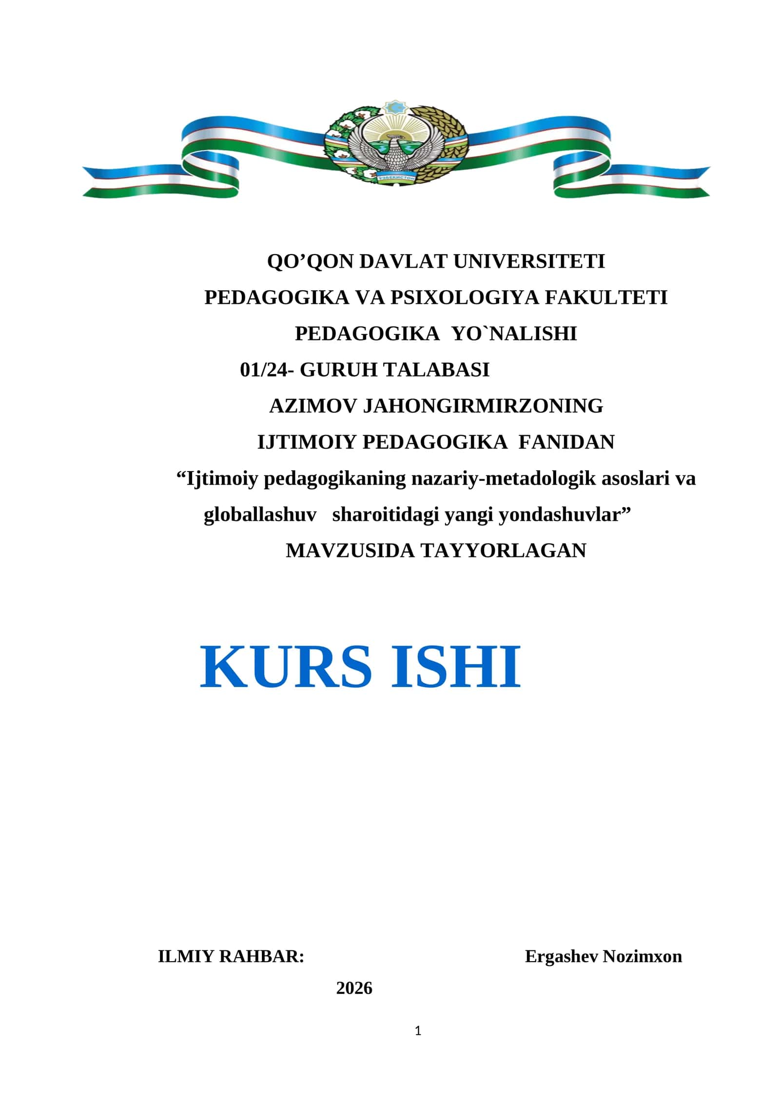 Ijtimoiy pedagogikaning nazariy-metadologik asoslari va globallashuv sharoitidagi yangi yondashuvlar