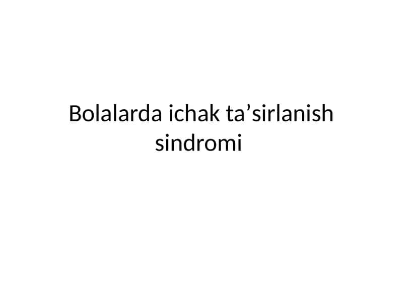 Bolalarda ichak taʼsirlanish sindromi