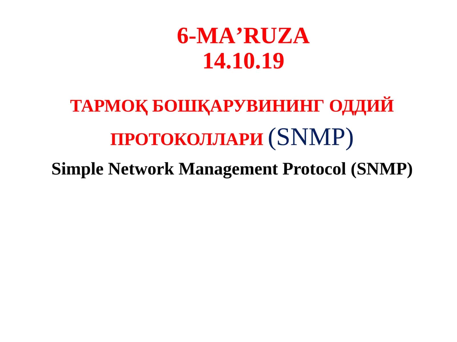 Тармоқ Бошқарувининг Оддий Протоколлари(SNMP)
