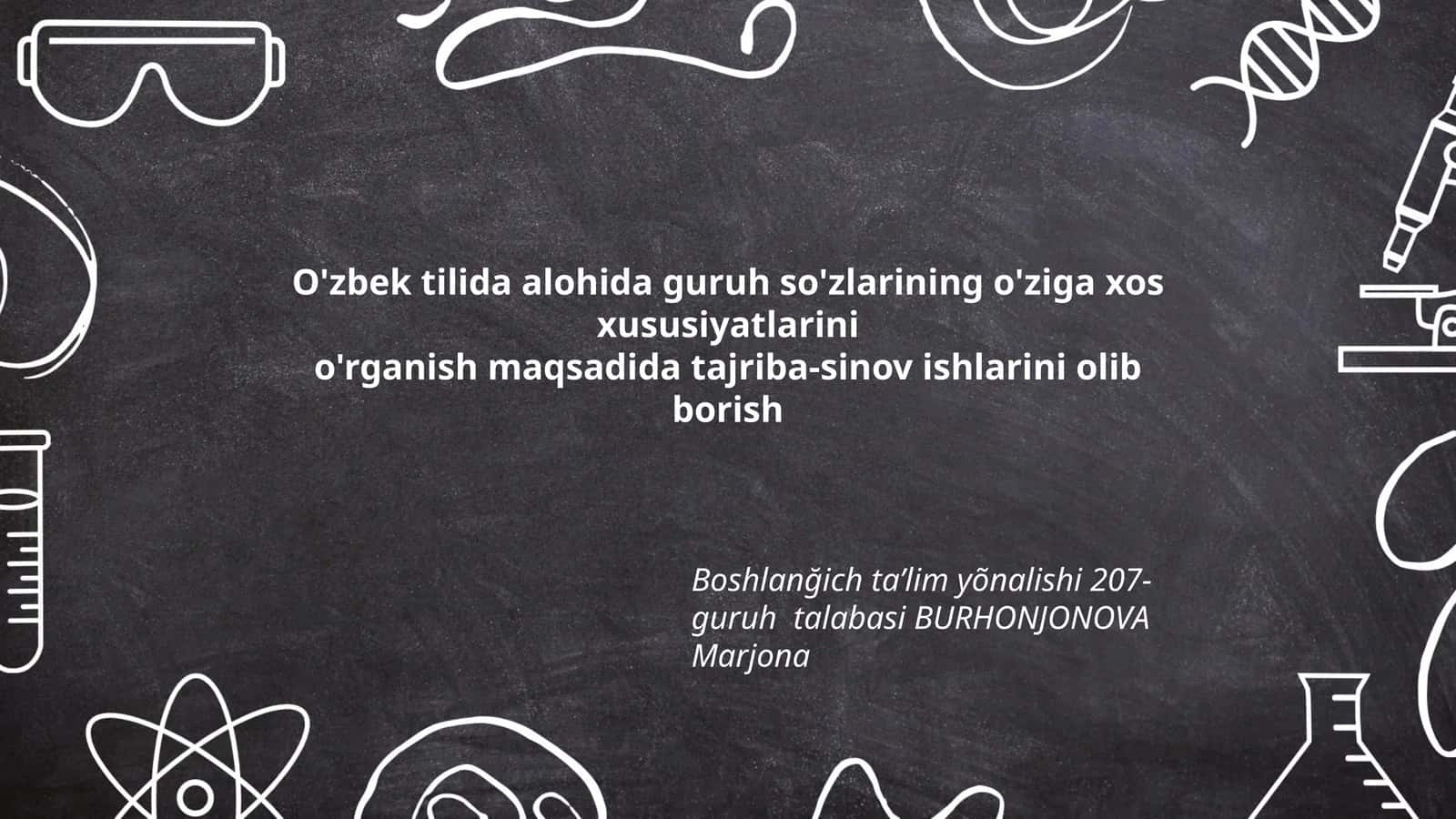 O'zbek tilida alohida guruh so'zlarining xususiyatlari