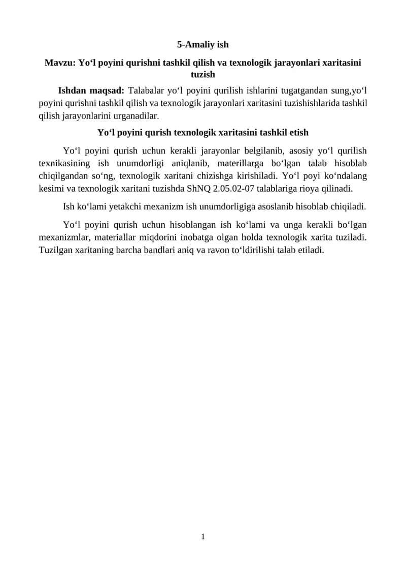 Yo‘l poyini qurishni tashkil qilish va texnologik jarayonlari xaritasini tuzish