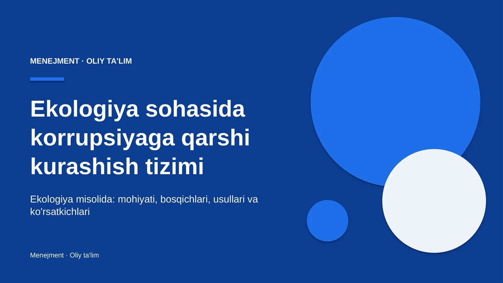 Ekologiya sohasida korrupsiyaga qarshi kurashish tizimi