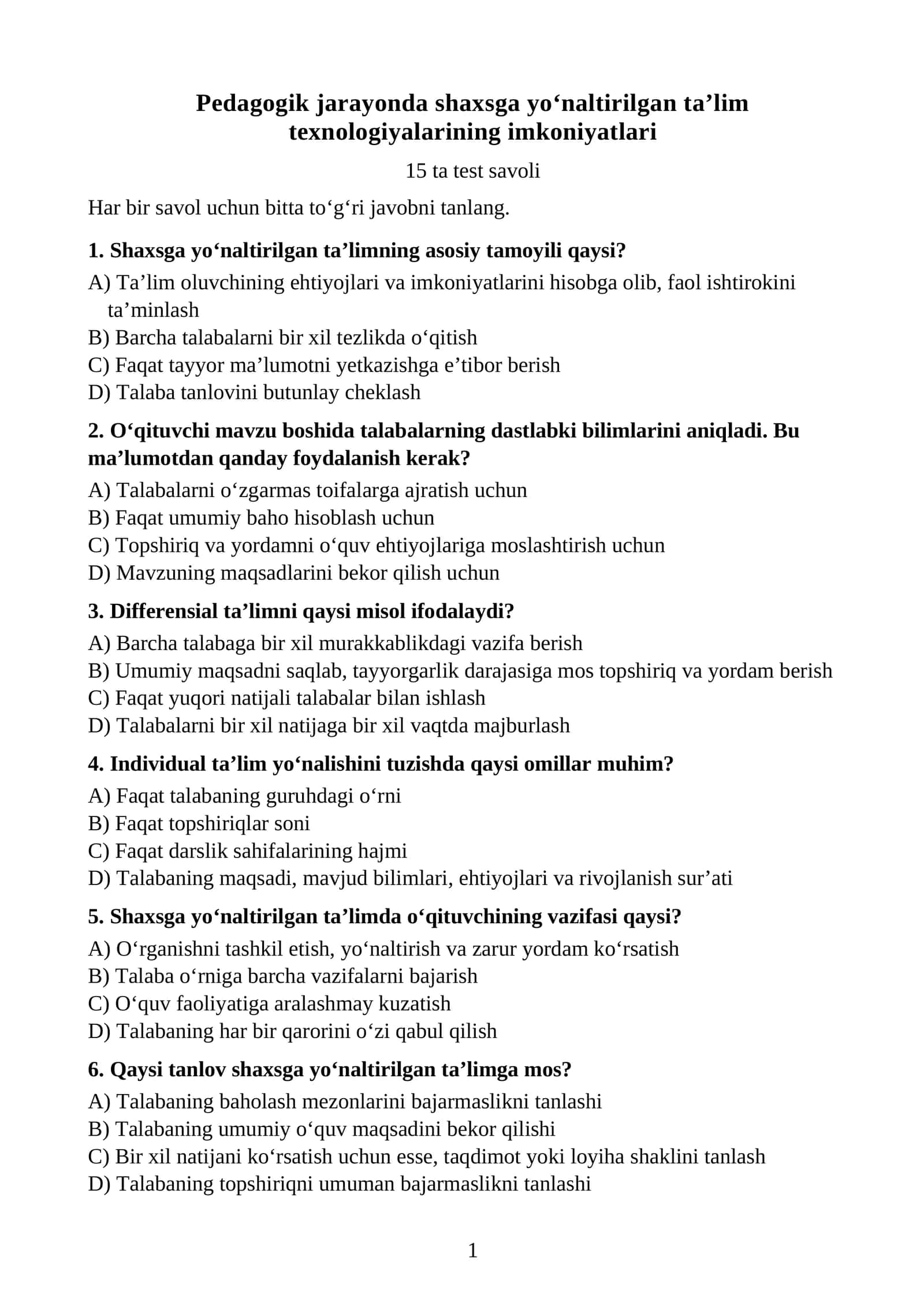 Pedagogik jarayonda shaxsga yo‘naltirilgan ta’lim texnologiyalarining imkoniyatlari