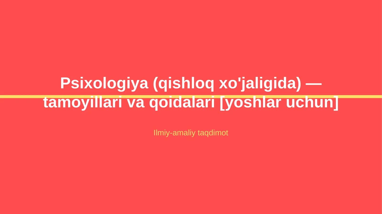 Psixologiya (qishloq xo'jaligida) — tamoyillari va qoidalari [yoshlar uchun]