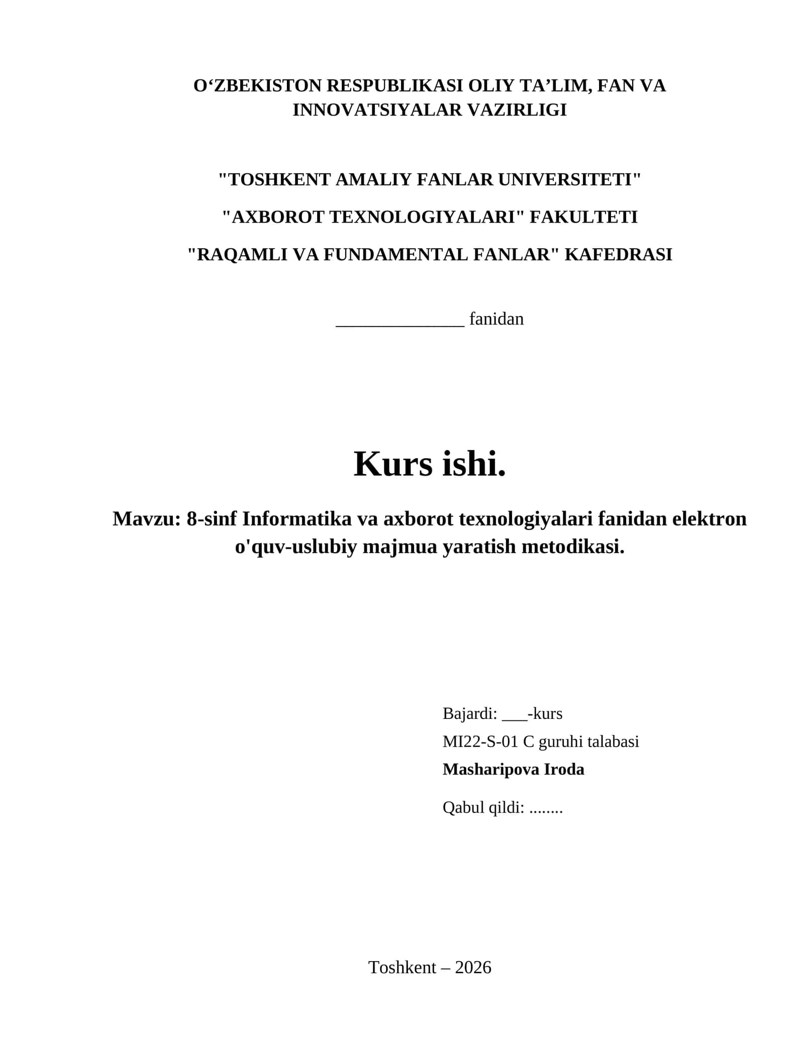 8-sinf Informatika va axborot texnologiyalari fanidan elektron o'quv-uslubiy majmua yaratish metodikasi.