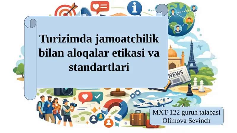 Turizimda jamoatchilik bilan aloqalar etikasi va standartlari