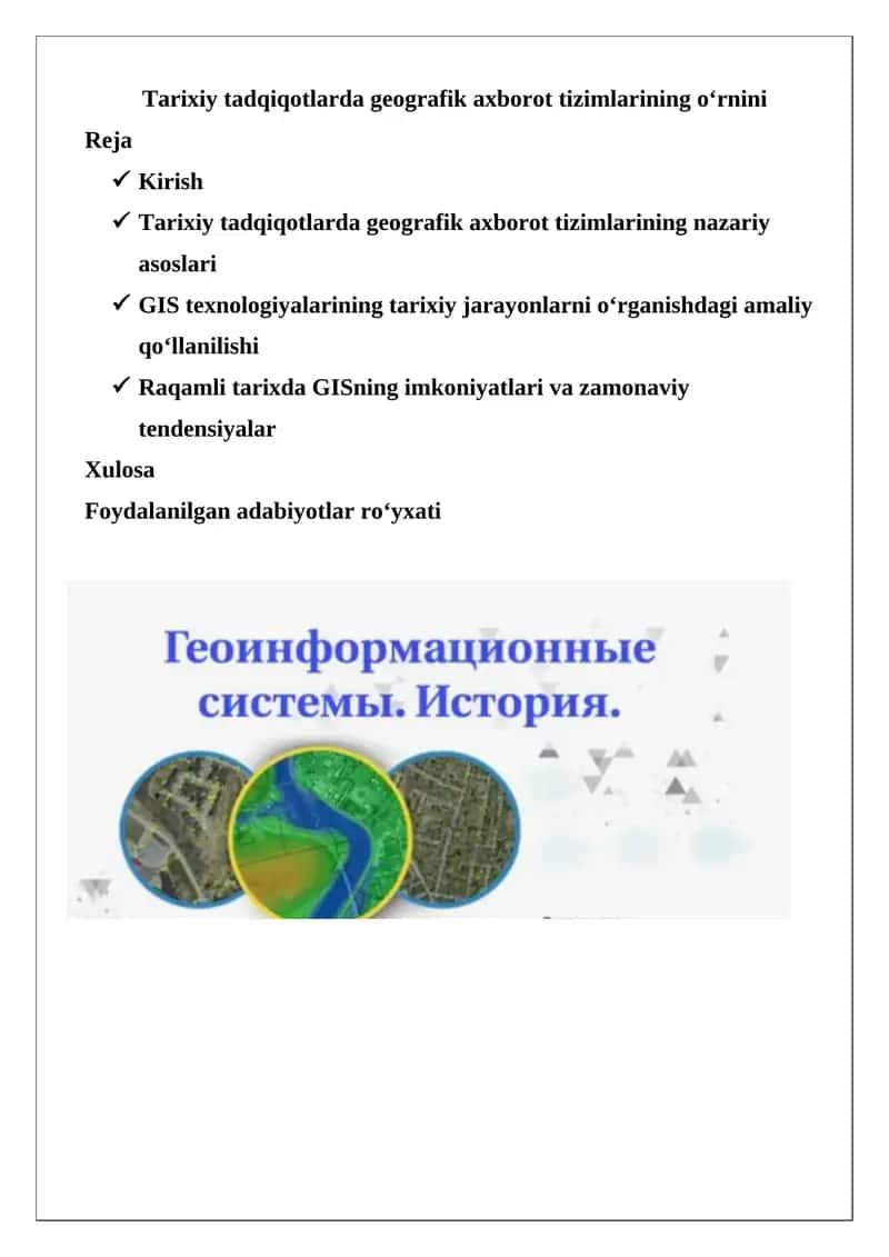 Tarixiy tadqiqotlarda geografik axborot tizimlarining o‘rnini