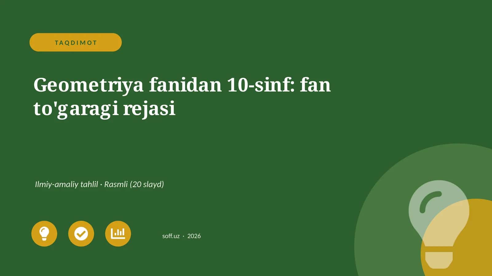 Geometriya fanidan 10-sinf: fan to'garagi rejasi