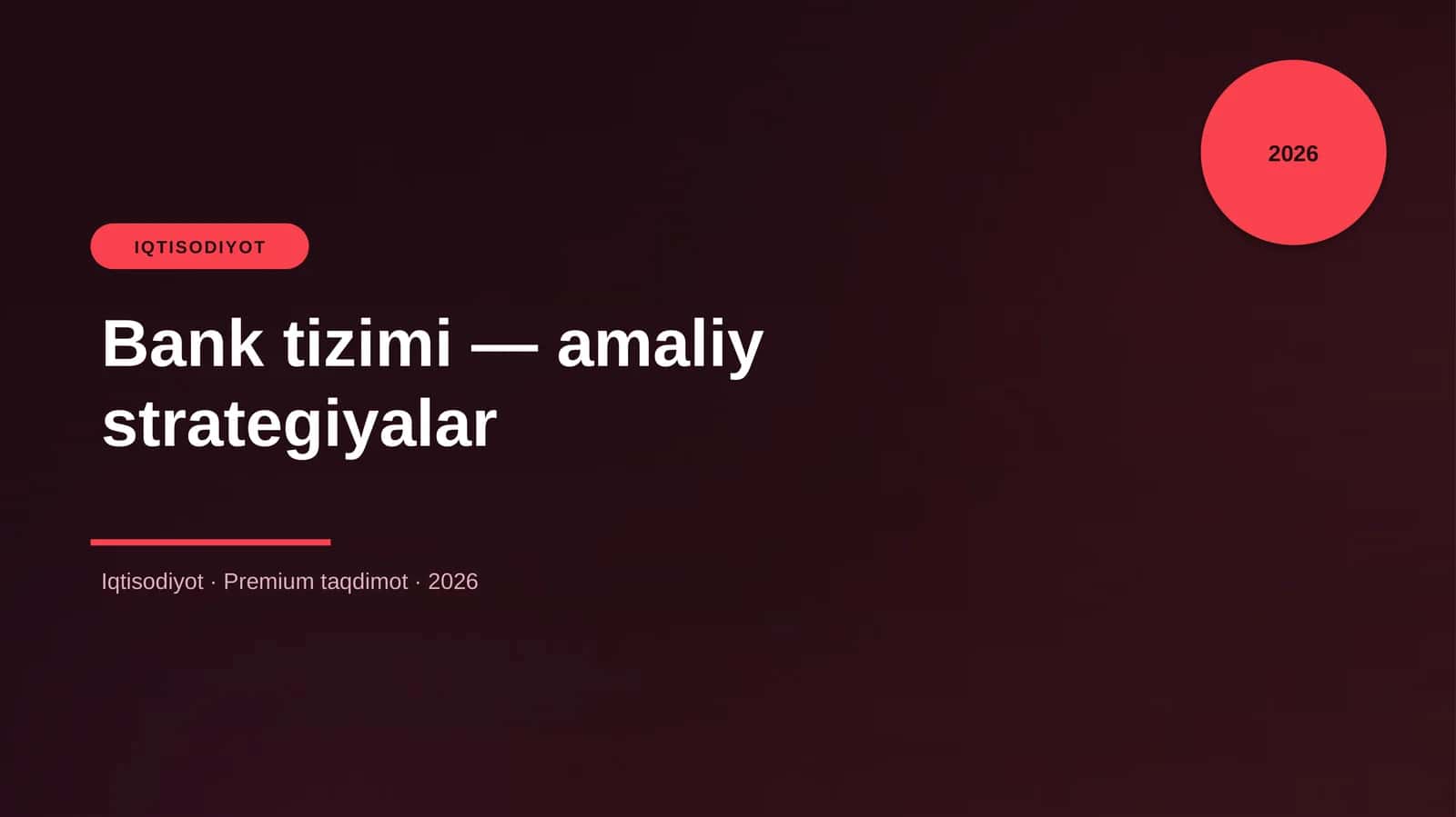 Bank tizimi — amaliy strategiyalar