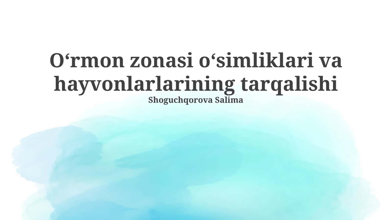 Oʻrmon zonasi oʻsimliklari va hayvonlarlarining tarqalishi