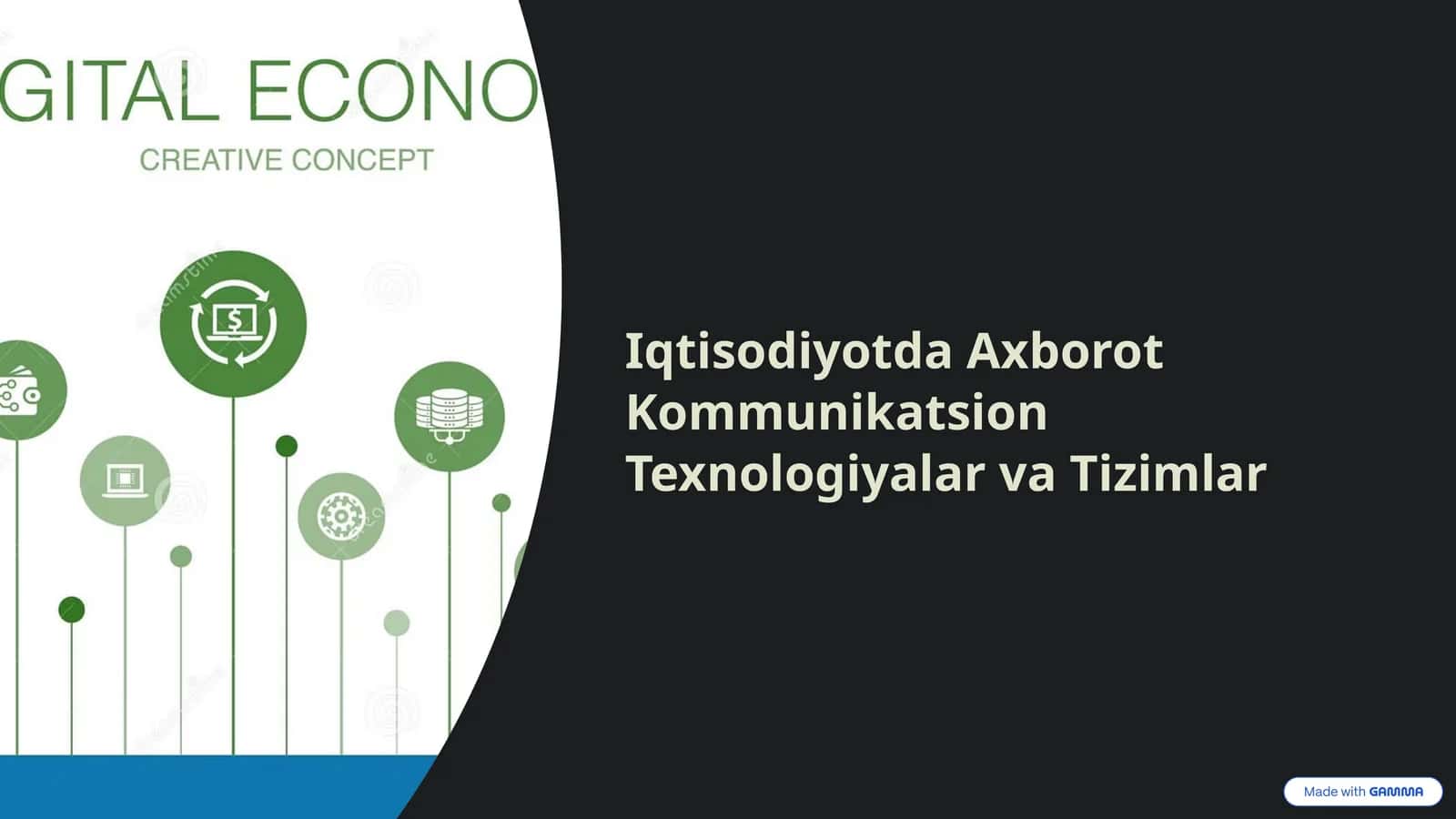 Iqtisodiyotda Axborot Kommunikatsion Texnologiyalar va Tizimlar