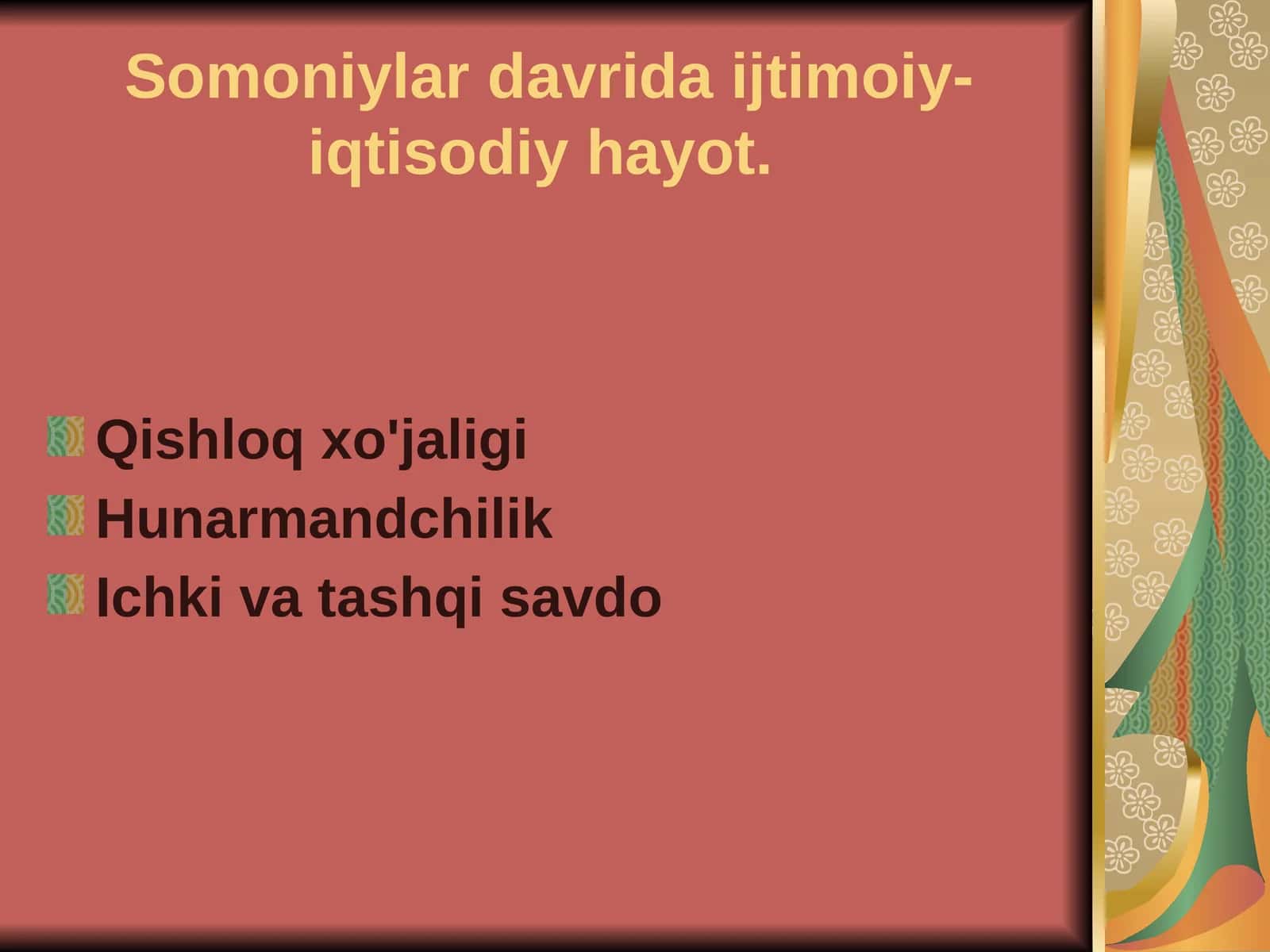 Somoniylar davrida ijtimoiy-iqtisodiy hayot