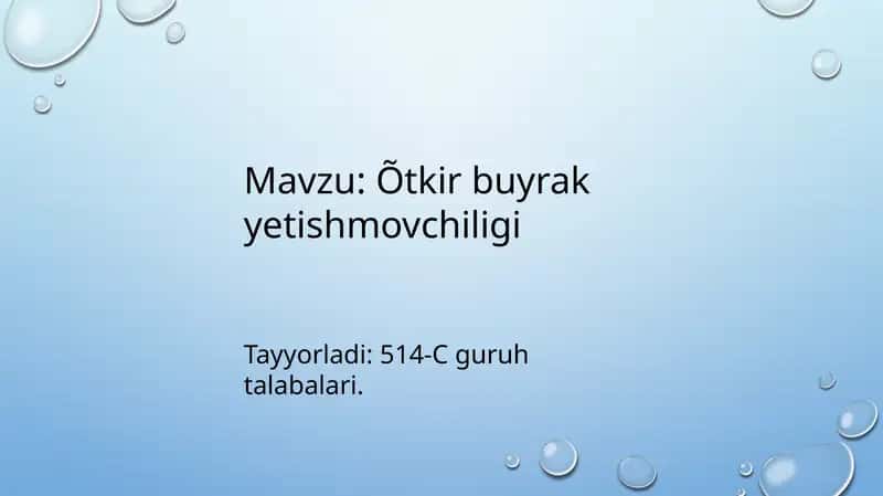 Buyrak yetishmovchiligi