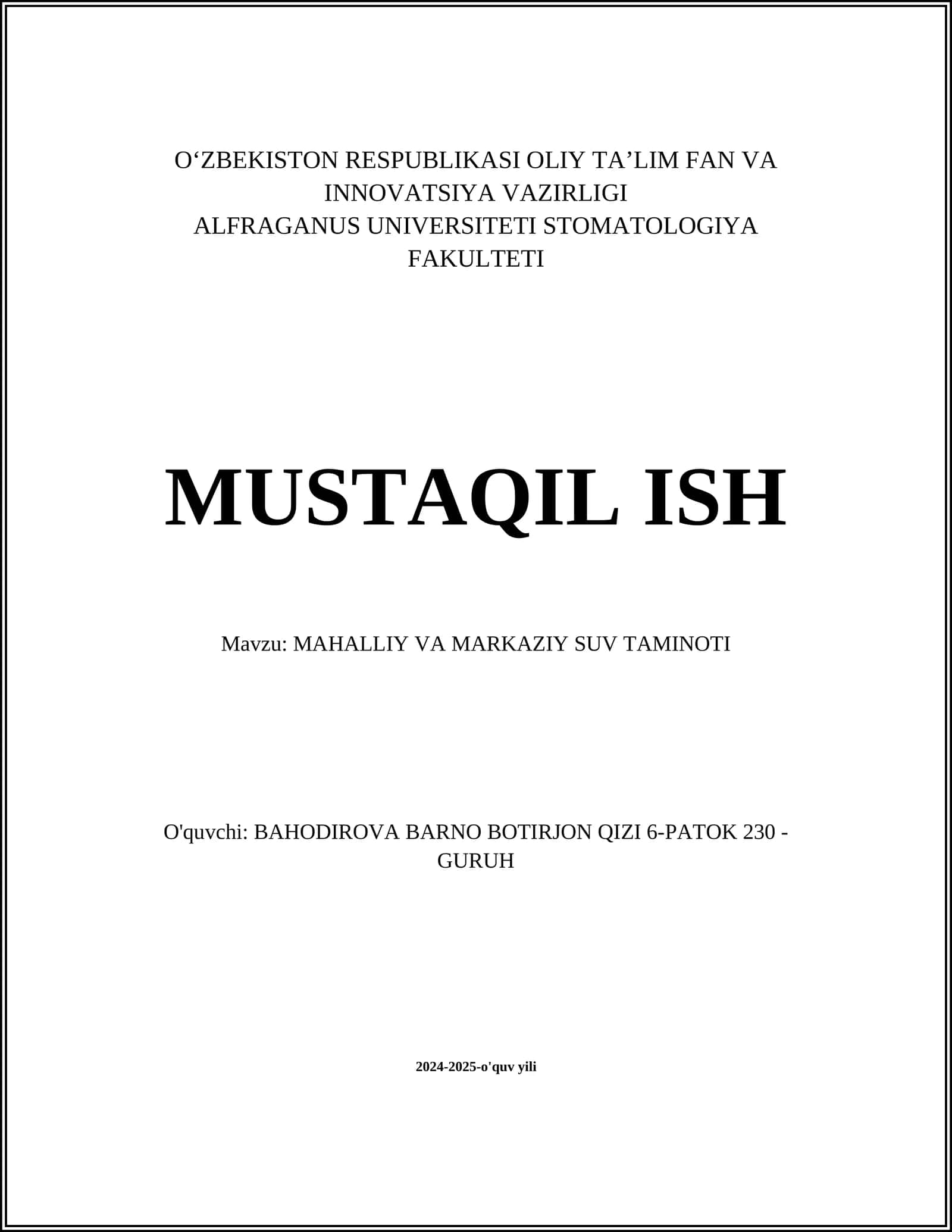 MUSTAQIL ISH Mavzu: MAHALLIY VA MARKAZIY SUV TAMINOTI