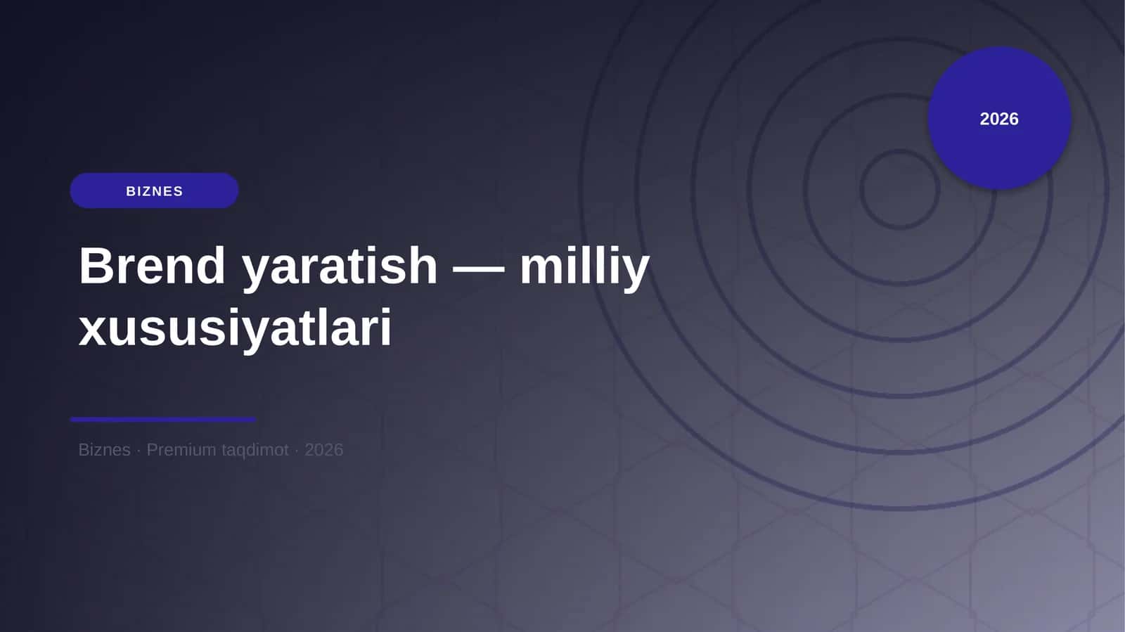 Brend yaratish — milliy xususiyatlari
