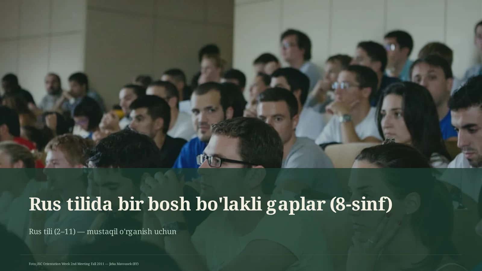 Rus tilida bir bosh bo'lakli gaplar (8-sinf)