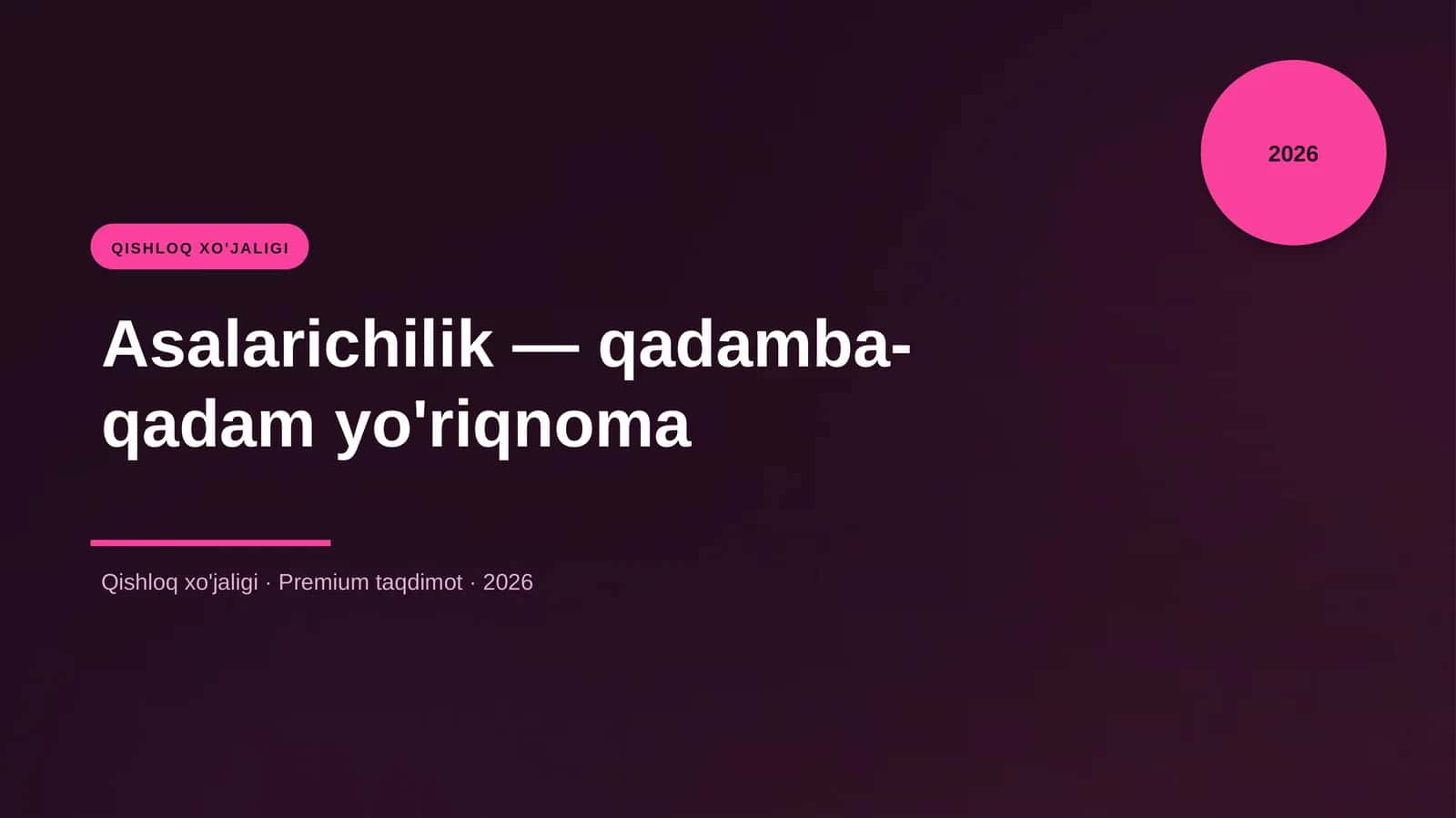 Asalarichilik — qadamba-qadam yo'riqnoma
