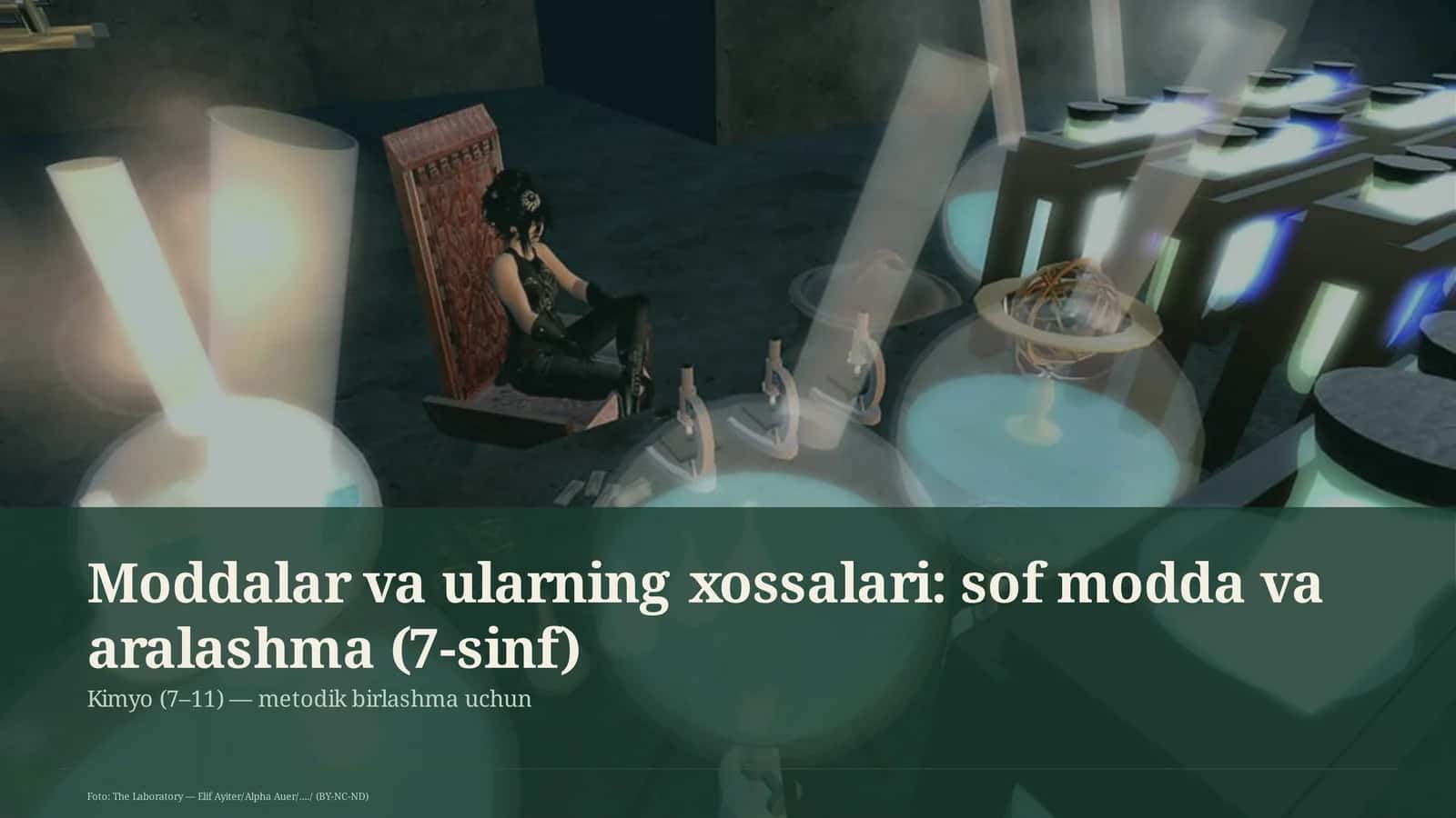 Moddalar va ularning xossalari: sof modda va aralashma (7-sinf)