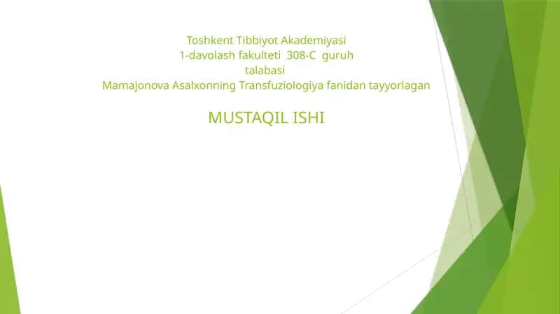 Qon quyish usullari va turlari