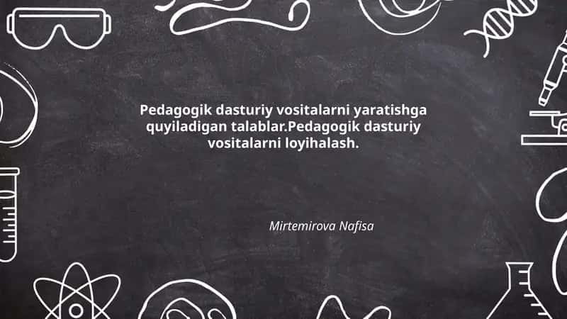 Pedagogik dasturiy vositalar