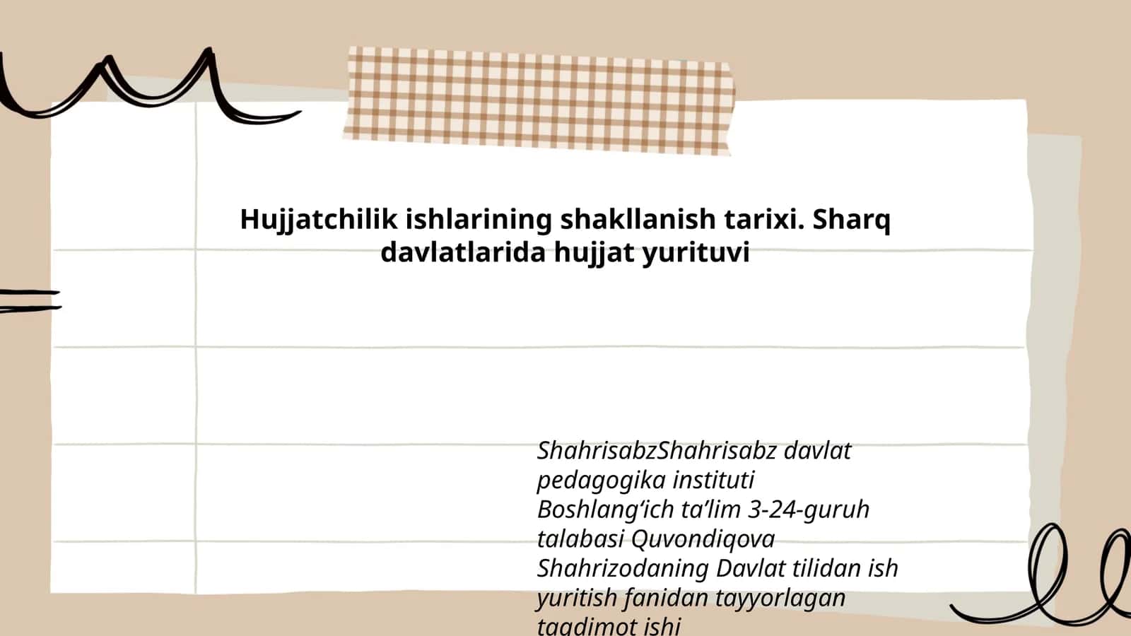 Hujjatchilik ishlarining shakllanish tarixi