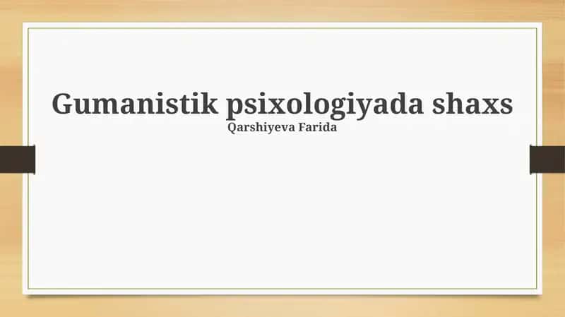Gumanistik psixologiyada shaxs